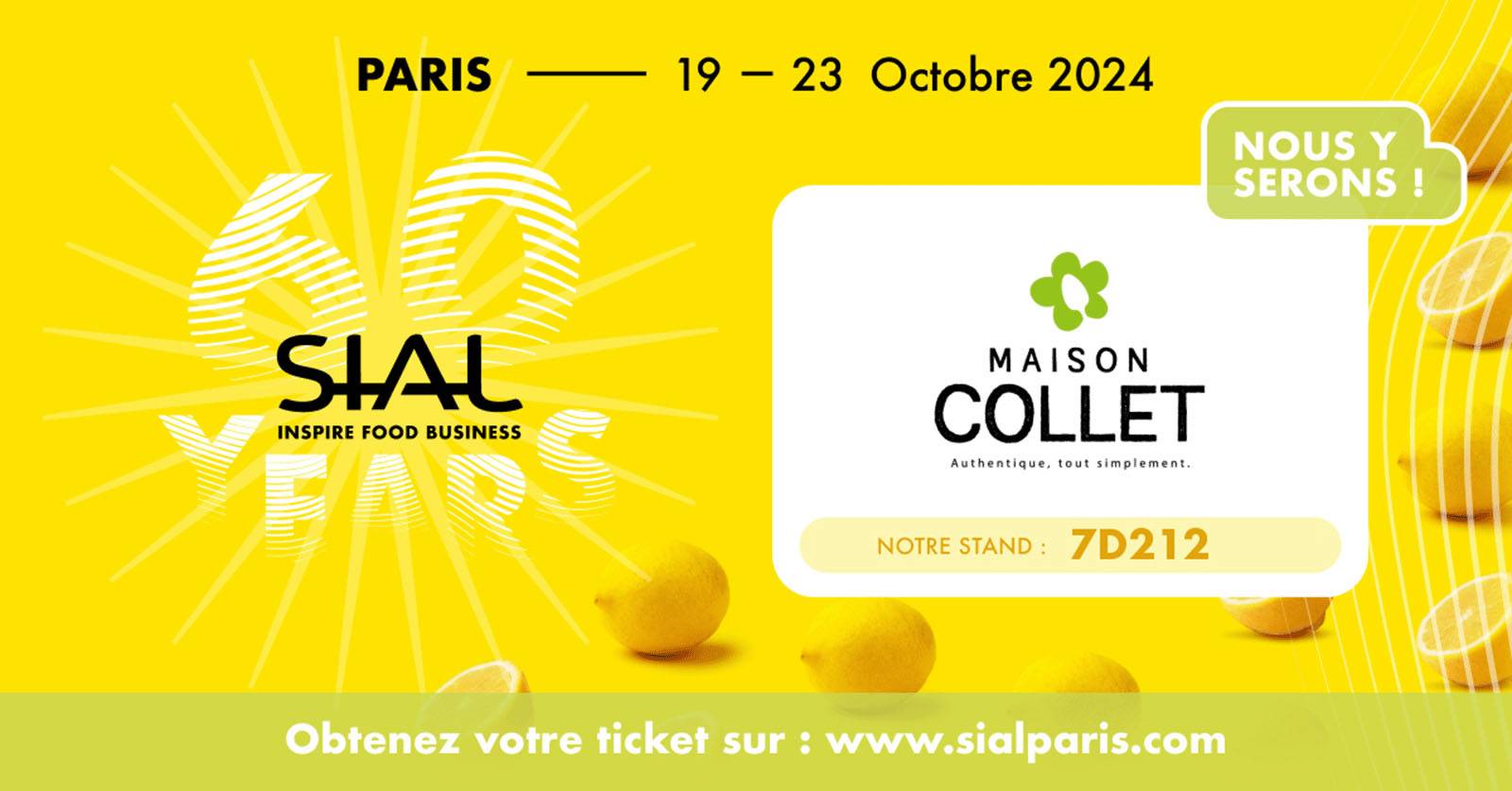 Maison Collet sera présent au salon SIAL à Paris du 19 au 23 octobre